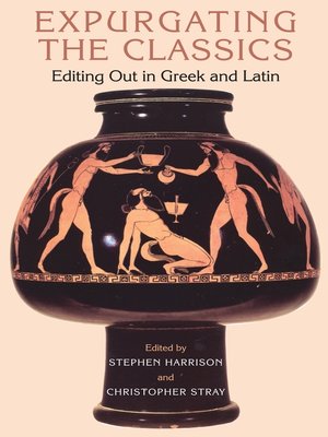cover image of Expurgating the Classics